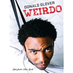 Donald Glover: Weirdo