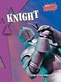 Knight: Atomic Level Three (Raintree: Atomic): Atomic Level Three (Raintree: Atomic)