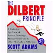 The Dilbert Principle | [Scott Adams]