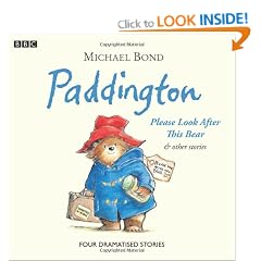 Paddington: Please Look After This Bear and Other Stories (BBC Childrens Audio)