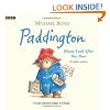 Paddington: Please Look After This Bear and Other Stories (BBC Childrens Audio)