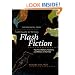 The Rose Metal Press Field Guide to Writing Flash Fiction: Tips from Editors, Teachers, and Writers in the Field