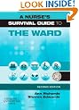 A Nurse's Survival Guide to the Ward