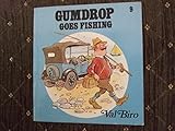 Gumdrop goes fishing