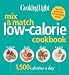 Books : Cooking Light Mix & Match Low-Calorie Cookbook: 1,500 Calories a Day