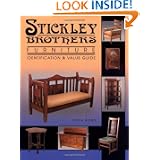 Stickley Brothers Furniture: Identification & Value Guide (Identification &... by Larry Koon