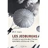 Les Jedburghs : L'histoire secr�te des Forces sp�ciales alli�es en 1944