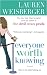 Everyone Worth Knowing (Kindle Edition)