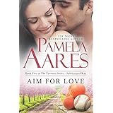 aim for love the tavonesi series volume 5