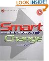 Smart Things to Know About Change (Smart Things to Know About (Stay Smart!) Series)