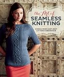 The Art of Seamless Knitting