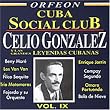 Cuba Social Club, Vol. 9: Celio Gonzalez y Grandes Leyendas Cubana