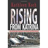Rising from Katrina: How My Mississippi Hometown Lost It All and Found What Mattered