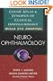Neuro-Ophthalmology: Color Atlas and Synopsis of Clinical Ophthalmology (Wills Eye Series)