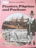 Planters pilgrims and puritans