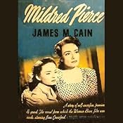 Mildred Pierce | [James M. Cain]