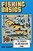 Fishing Basics