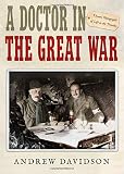 Private Lord Crawford's Great War diaries : from medical orderly to cabinet minister