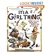 It's a Girl Thing: How to Stay Healthy, Safe and in Charge