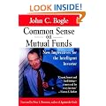 Common Sense on Mutual Funds: New Imperatives for the Intelligent Investor