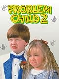 Problem Child 2