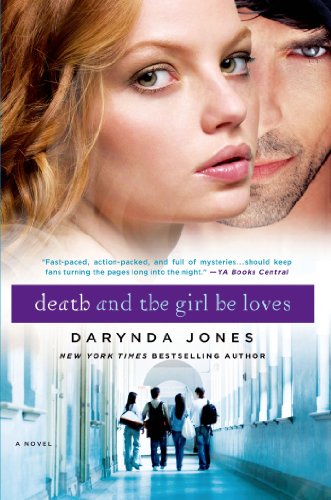 Death and the Girl He Loves (Darklight) by Darynda Jones