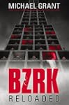BZRK Reloaded