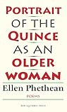 Portrait of the quince as an older woman