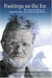 Footsteps on the Ice: The Antarctic Diaries of Stuart D. Paine, Second Byrd Expedition