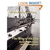 THE WAY OF THE SHIP: Sailors, Shanties and Shantymen