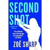 Second Shot: A Charlie Fox Thriller (Charlie Fox Thrillers)
