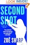 Second Shot: A Charlie Fox Thriller (Charlie Fox Thrillers)