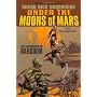 Under the Moons of Mars: New Adventures on Barsoom by John Joseph Adams