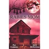 Rabies Mom