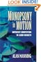 Monopsony in Motion