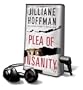 Plea of Insanity [With Earbuds]