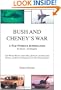 Bush and Cheney's War: A War Without Justification