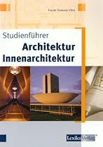 Studienf&uuml;hrer Architektur - Innenarchitektur