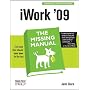 iWork '09: The Missing Manual (Missing Manuals)