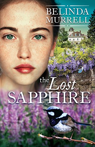 The Lost Sapphire (Belinda Murrell Timeslip Books)
