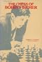 The Chess of Bobby Fischer (McGraw-Hill paperbacks)