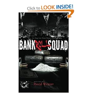 Bankroll Squad - David Weaver