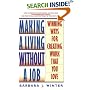 Making a Living Without a Job: Winning Ways For Creating Work That You Love