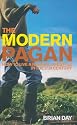 The Modern Pagan: How to Live a Natural Lifestyle in the 21st Century