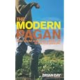 Modern Pagan: How to Live a Natural Lifestyle in the 21st Century by Brian Day