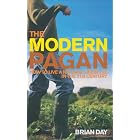 Click here to buy Modern Pagan: How to Live a Natural Lifestyle in the 21st Century by  Brian Day.