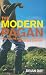 Book Modern Pagan: How to Live a Natural Lifestyle in the 21st Century