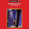 Presidential Deal