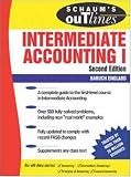 Schaums Outline of Intermediate Accounting I, Second Edition (Schaums Outlines)