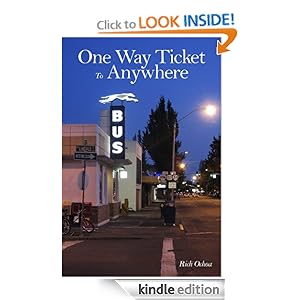 One Way Ticket To Anywhere